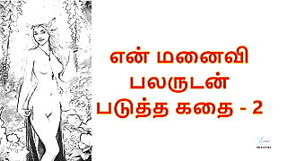 My Wife with Many Bobtail  2  Tamil Audio Sex Take note of